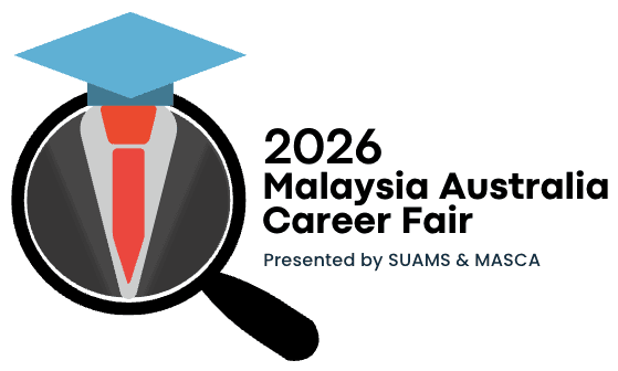 2026 Malaysia Australia Career Fair, presented by SUAMS and MASCA